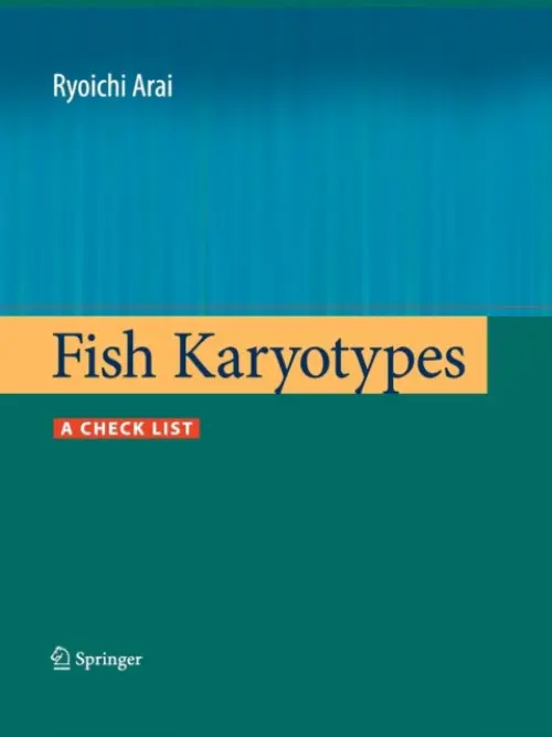 Fish Karyotypes - Arai, Ryoichi