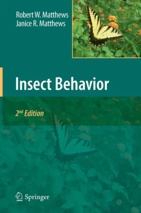 Insect Behavior - Matthews, Robert W. a Matthews, Janice R.