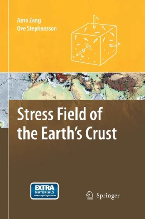 Stress Field of the Earth's Crust - Zang, Arno a Stephansson, Ove