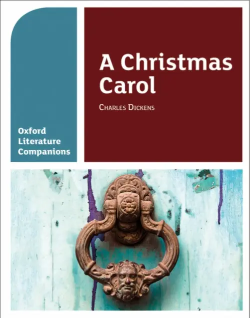 Oxford Literature Companions: A Christmas Carol - Waldron, Carmel a Buckroyd, Peter