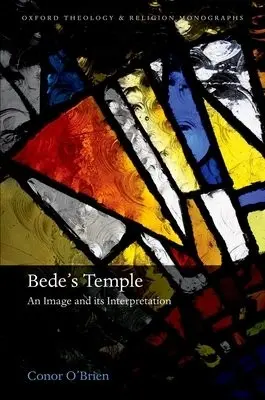 Bede's Temple - O'Brien, Conor (Teaching Associate, University of Sheffield)