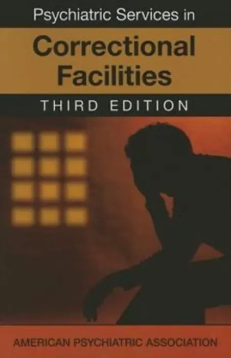Psychiatric Services in Correctional Facilities - American Psychiatric Association