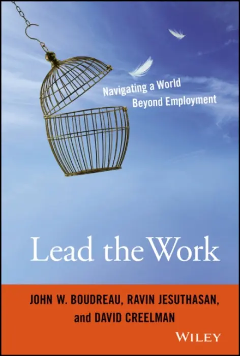 Lead the Work - Boudreau, John W. a Jesuthasan, Ravin a Creelman, David