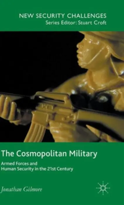Cosmopolitan Military - Gilmore, Jonathan