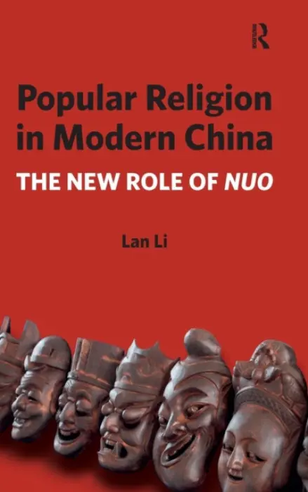 Popular Religion in Modern China - Li, Lan