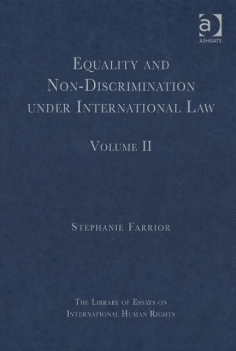 Equality and Non-Discrimination under International Law