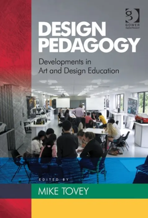Design Pedagogy - Tovey, Mike