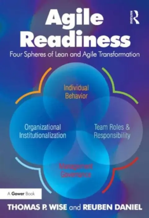 Agile Readiness - Wise, Thomas P. a Daniel, Reuben