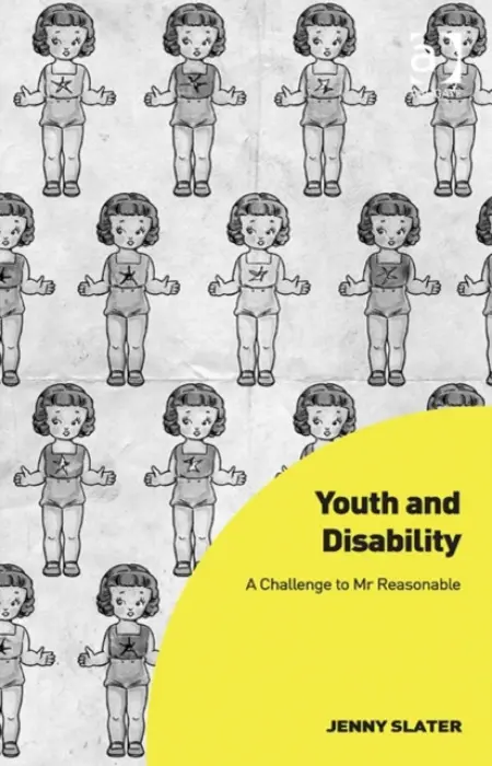 Youth and Disability - Slater, Jenny