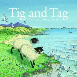 Tig and Tag - Benedict Blathwayt