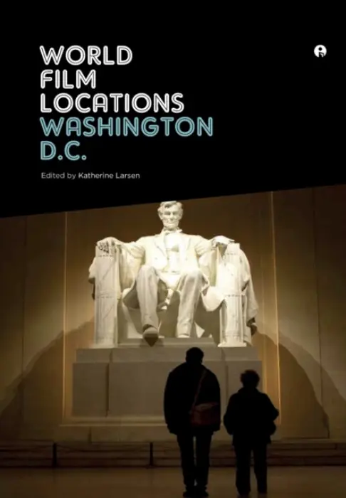 World Film Locations: Washington D.C.