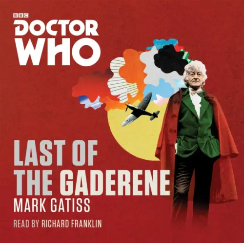 Doctor Who: The Last of the Gaderene - Gatiss, Mark