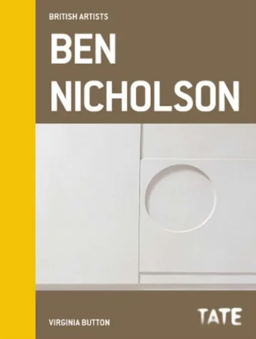 British Artists: Ben Nicholson - Button, Virginia