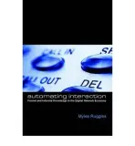 Automating Interaction - Ruggles, Myles