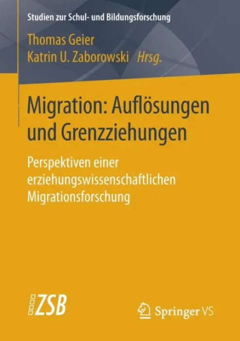 Migration: Auflosungen und Grenzziehungen
