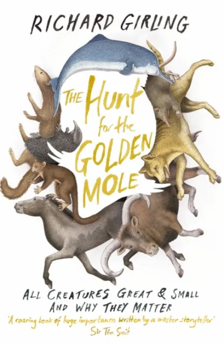 Hunt for the Golden Mole - Girling, Richard