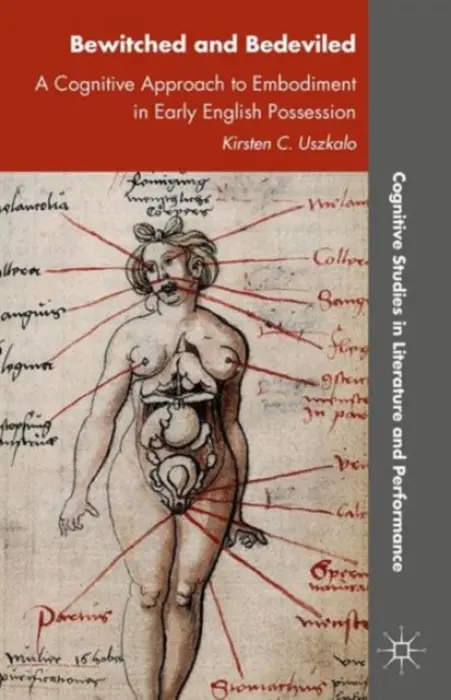Bewitched and Bedeviled - Uszkalo, Kirsten C. (University of Alberta, Canada)
