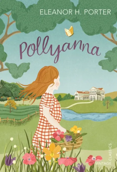 Pollyanna - Porter, Eleanor H.