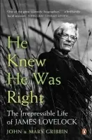 He Knew He Was Right - Gribbin, John