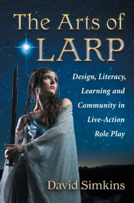 Arts of LARP - Simkins, David