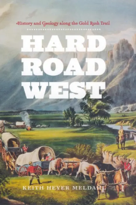 Hard Road West - Meldahl, Keith Heyer
