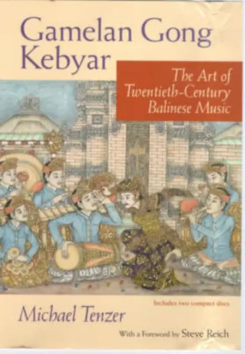 Gamelan Gong Kebyar - Tenzer, Michael