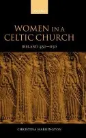 Women in a Celtic Church - Harrington, Christina