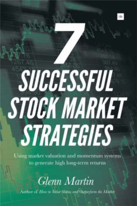 7 Successful Stock Market Strategies - Martin, Glenn