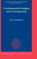 Combinatorial Designs and Tournaments - Anderson, Ian (, University of Glasgow)