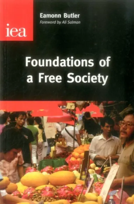 Foundations of a Free Society - Butler, Eamonn