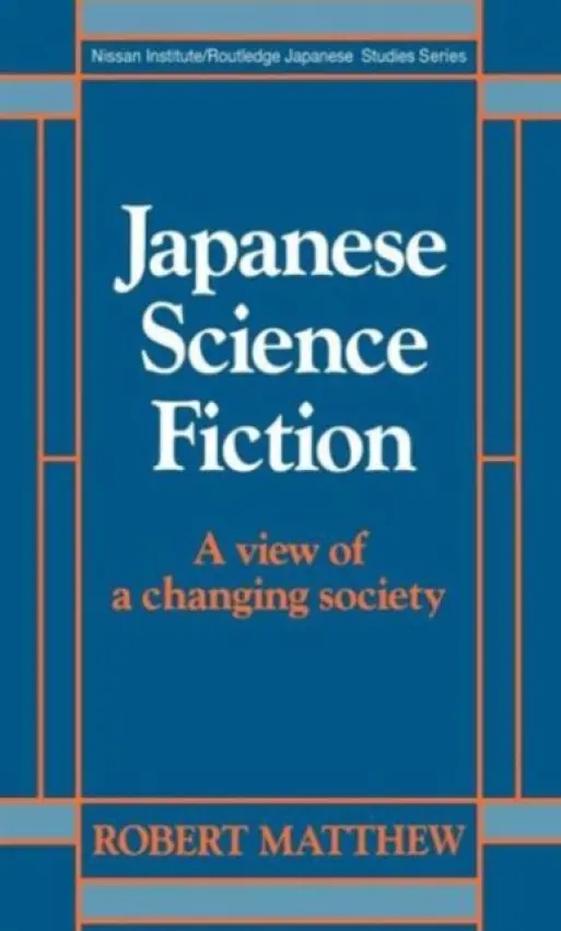 Japanese Science Fiction - Matthew, Robert