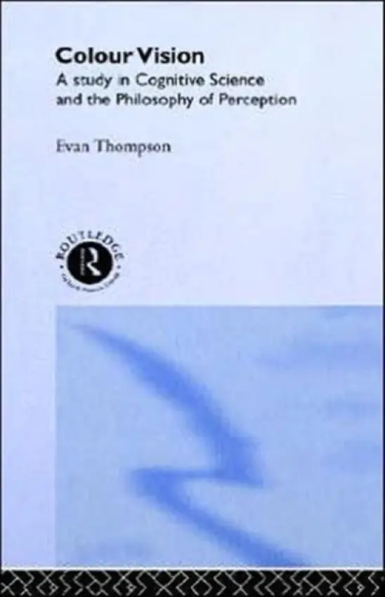 Colour Vision - Thompson, Evan