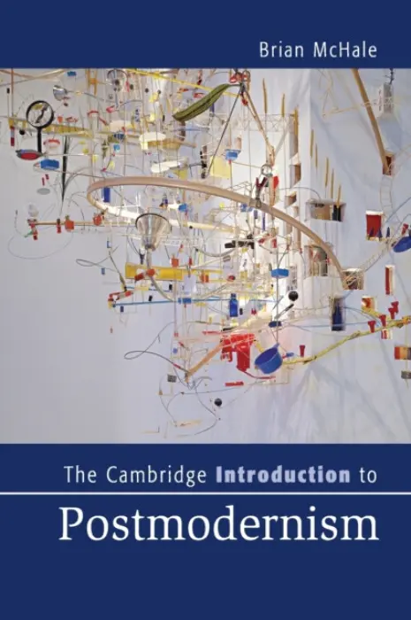 Cambridge Introduction to Postmodernism - McHale, Brian (Ohio State University)