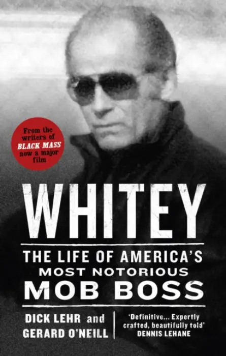 Whitey - Lehr, Dick a O'Neill, Gerard