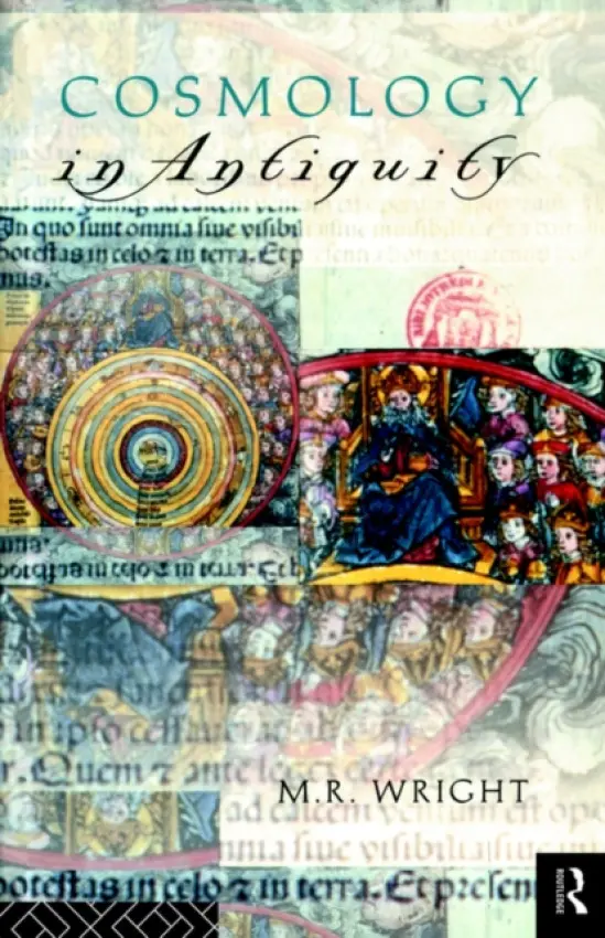 Cosmology in Antiquity - Wright, Rosemary