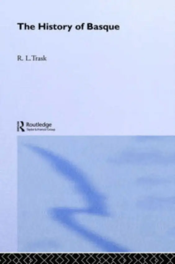 History of Basque - Trask, R. L.
