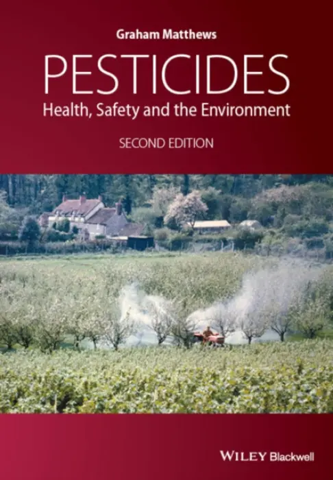 Pesticides - Matthews, G. A. (International Pesticide Application Research Centre, Imperial College, University of London, U.K.)