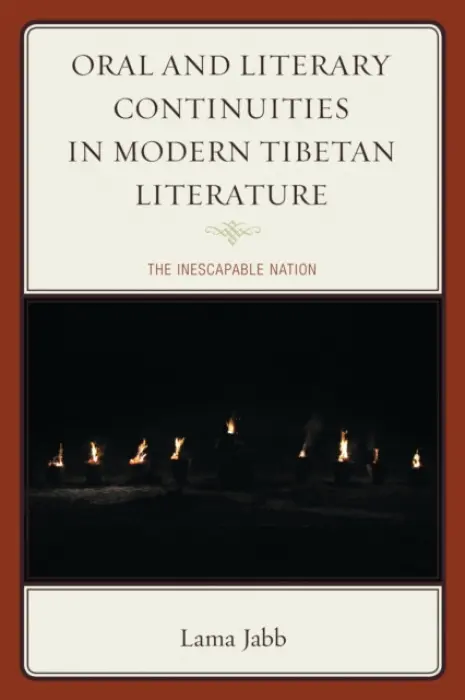 Oral and Literary Continuities in Modern Tibetan Literature - Jabb, Lama