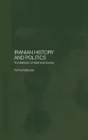 Iranian History and Politics - Katouzian, Homa (University of Oxford, UK)
