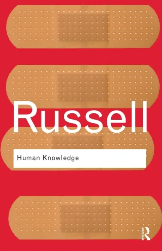 Human Knowledge: Its Scope and Limits - Russell, Bertrand