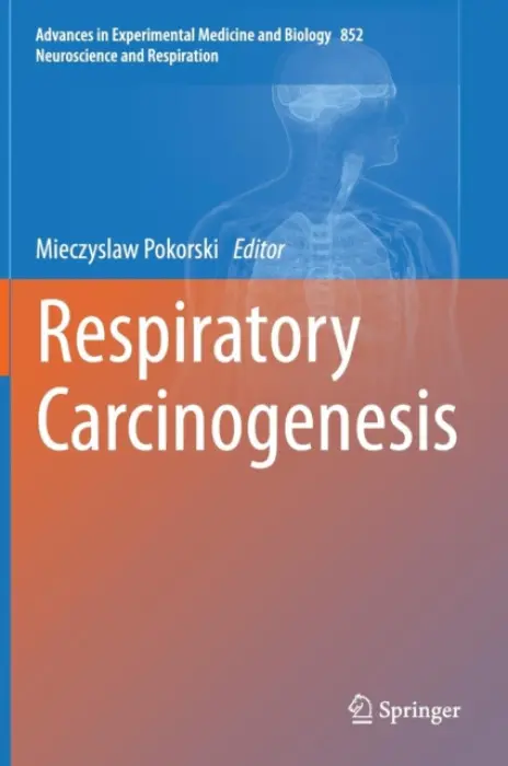 Respiratory Carcinogenesis