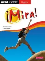 Mira AQA GCSE Spanish Higher Student Book - Reeves, Leanda a Mclachlan, Anneli