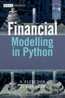 Financial Modelling in Python - Fletcher, Shayne a Gardner, Christopher