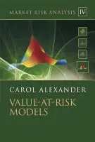 Market Risk Analysis, Value at Risk Models - Alexander, Carol (ISMA, University of Reading)