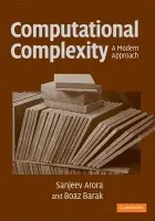 Computational Complexity - Arora, Sanjeev (Princeton University, New Jersey) a Barak, Boaz (Princeton University, New Jersey)