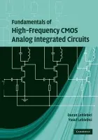 Fundamentals of High-Frequency CMOS Analog Integrated Circuits - Leblebici, Duran (Retired) a Leblebici, Yusuf