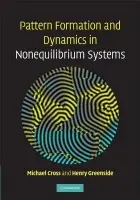 Pattern Formation and Dynamics in Nonequilibrium Systems - Cross, Michael (California Institute of Technology) a Greenside, Henry (Duke University, North Carolina)
