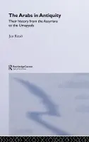 Arabs in Antiquity - Retso, Jan