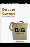 Deleuze and Guattari - Porter, Robert