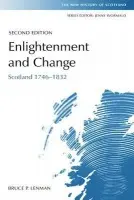 Enlightenment and Change - Lenman, Bruce (Emeritus Professor of Modern History, University of St Andrews)